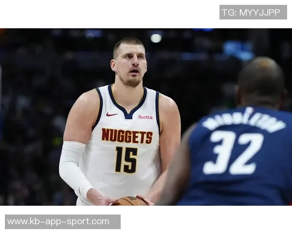 约基奇穆雷三分球表现惨淡合计27投仅中4球队进攻陷入困境